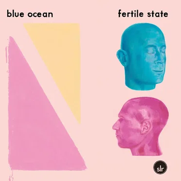 Fertile State by Blue Ocean - album cover