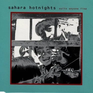 Suits Anyone Fine by Sahara Hotnights - album cover