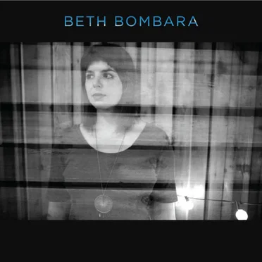 Beth Bombara by Beth Bombara - album cover