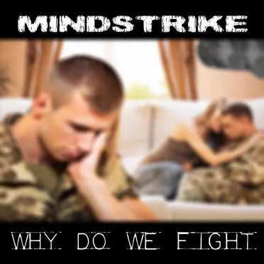 Why Do We Fight by Mindstrike - album cover