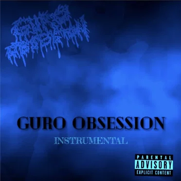 Guro Obsession Instrumental
