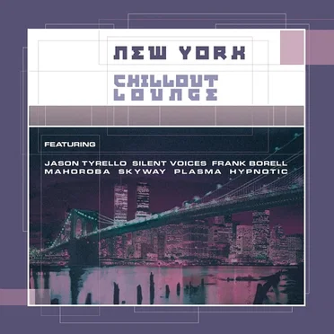New York Chillout Lounge by Various Artists - album cover