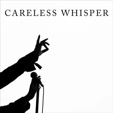 Careless Whisper by Brigitte Calls Me Baby - album cover