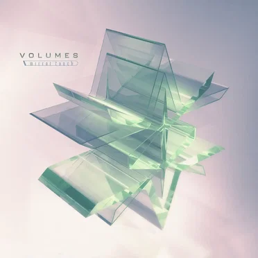 Mirror Touch by Volumes - album cover