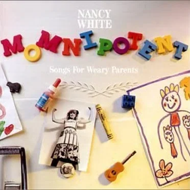 Momnipotent by Nancy White - album cover