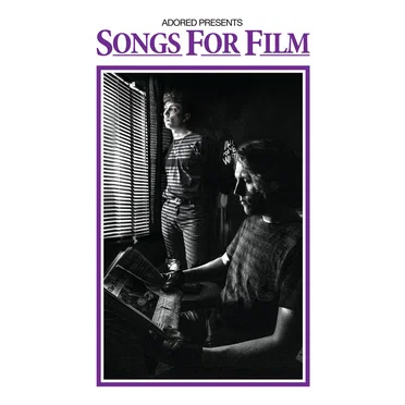 Songs For Film by Adored - album cover