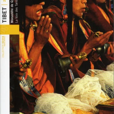 Tibet : La voix des tantra