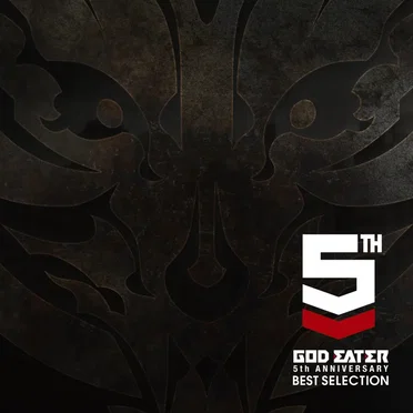 GOD EATER 5th ANNIVERSARY BEST SELECTION by Various Artists - album cover