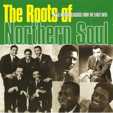 The Roots of Northern Soul by Various Artists - album cover