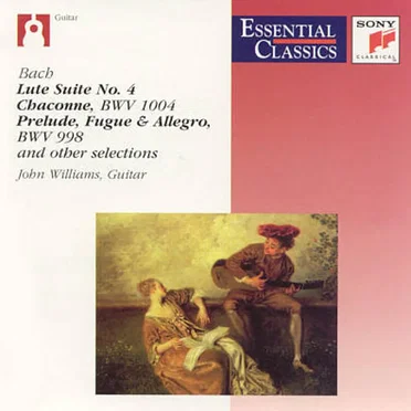 Lute Suite no. 4 / Chaconne, BWV 1004 / Prelude, Fugue & Allegro, BWV 998 and other selections