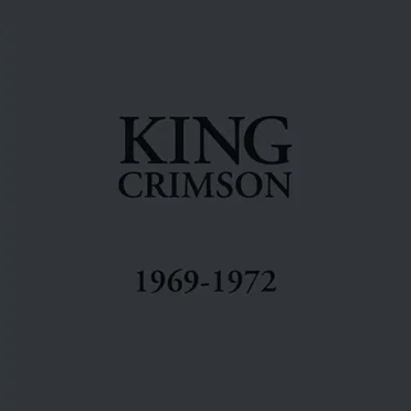 King Crimson 1969–1972