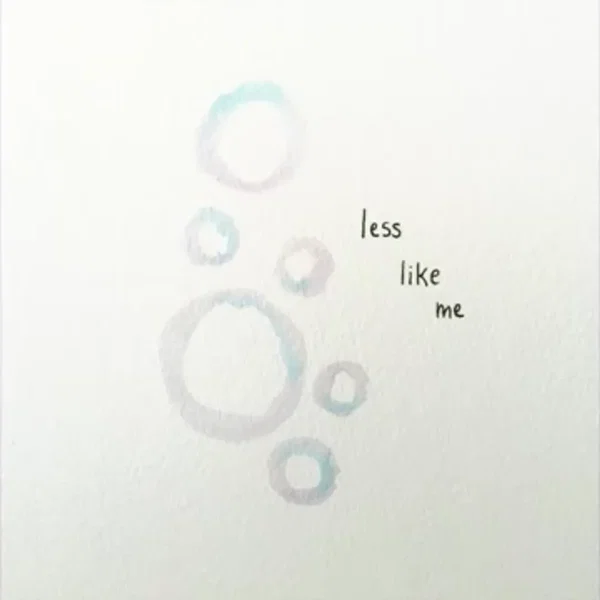 Less Like Me