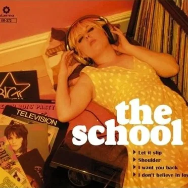 Let It Slip EP by The School - album cover