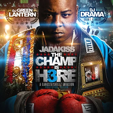 The Champ Is Here 3 by Jadakiss - album cover