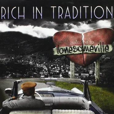 Lonesomeville by Rich in Tradition - album cover