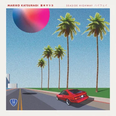Seaside Highway by Mariko Katsuragi - album cover