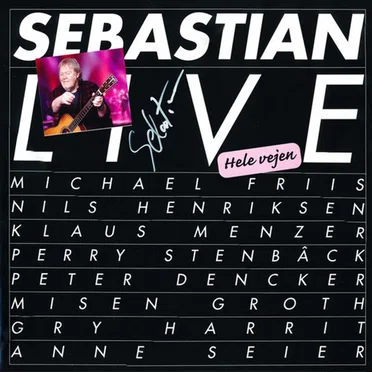 Live Hele Vejen by Sebastian - album cover