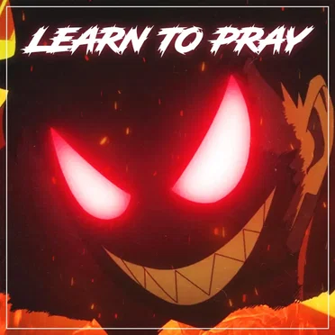 Learn To Pray