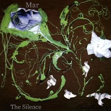 The Silence by Mar - album cover