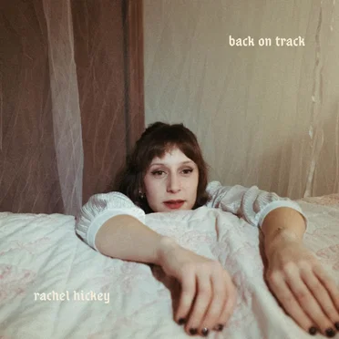 Back on Track by Rachel Hickey - album cover