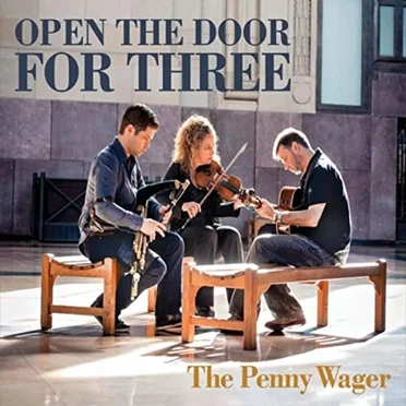 The Penny Wager by Open the Door for Three - album cover