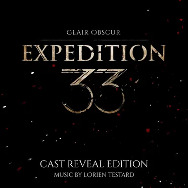 Clair Obscur: Expedition 33 (Original Soundtrack) Cast Reveal Edition