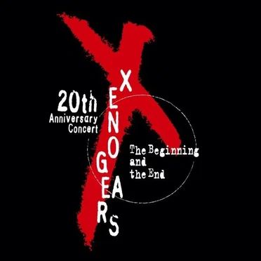 Xenogears 20th Anniversary Concert -The Beginning and the End-