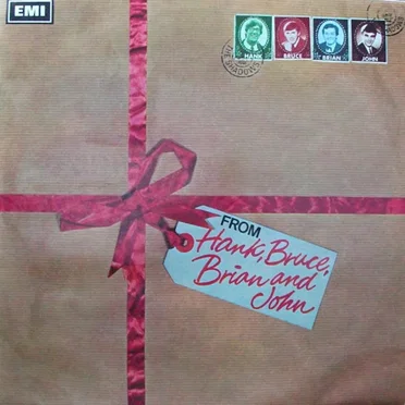 From Hank, Bruce, Brian and John