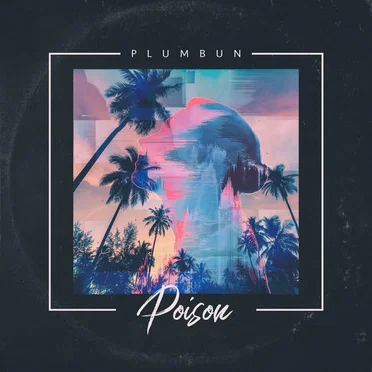 Poison by PLUMbun - album cover