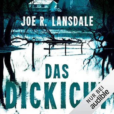 Das Dickicht by Joe R. Lansdale - album cover
