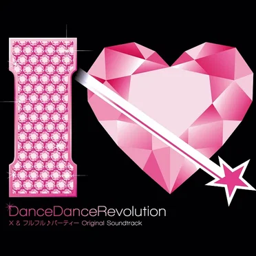 DanceDanceRevolution X & フルフル♪パーティー Original Soundtrack by Various Artists - album cover