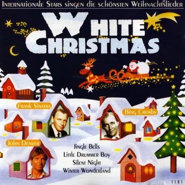 White Christmas: Internationale Stars singen die schönsten Weihnachtslieder by Various Artists - album cover