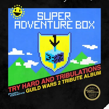 GW2: Super Adventure Box - Try Hard and Tribulations