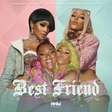 Best Friend (Saweetie feat. Doja Cat, Nicki Minaj & Megan Thee Stallion)