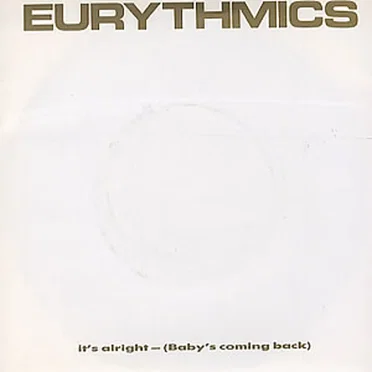 It’s Alright (Baby’s Coming Back)