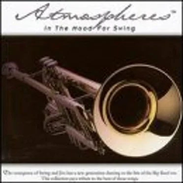 Atmospheres: In The Mood For Swing by The Steve Wingfield Band - album cover