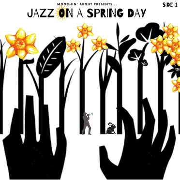 Jazz on a Spring Day ~ Side 1 by Various Artists - album cover