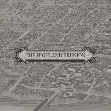 South by The Highland Reunion - album cover
