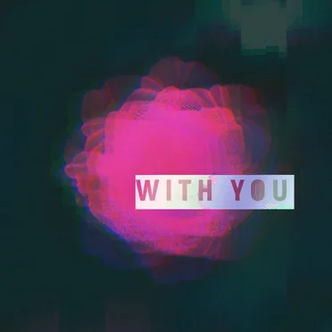 With You (Familjen remix)