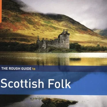 The Rough Guide to Scottish Folk by Various Artists - album cover