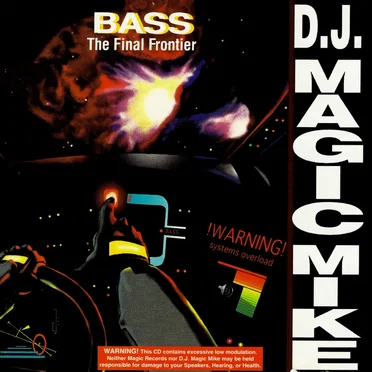 Bass: The Final Frontier