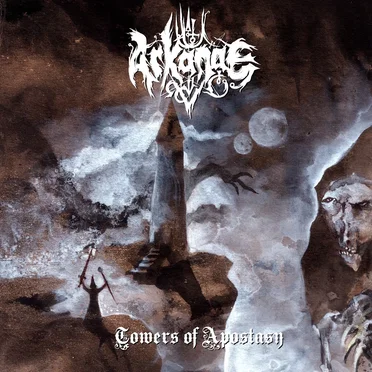 Towers of Apostasy by ARKANAE - album cover