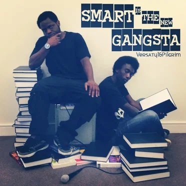 Smart Is The New Gangsta by Versatyl & Pilgrim - album cover