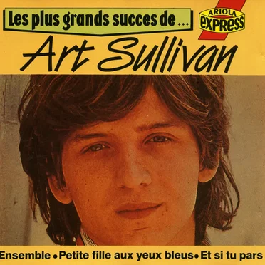 Les Plus Grands Succès de Art Sullivan