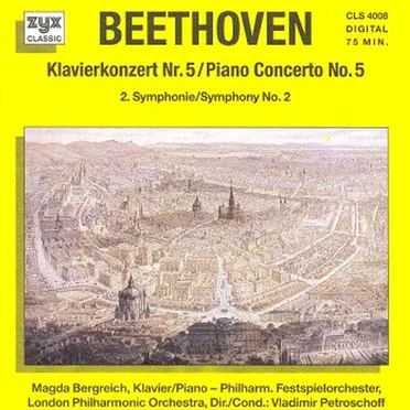 Klavierkonzert Nr. 5 / 2. Symphonie by Ludwig van Beethoven - album cover