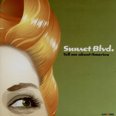 Tell Me About America by Sunset Blvd. - album cover