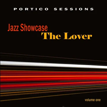 Jazz Showcase: The Lover, Volume One by Various Artists - album cover