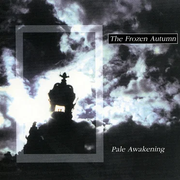 Pale Awakening by The Frozen Autumn - album cover
