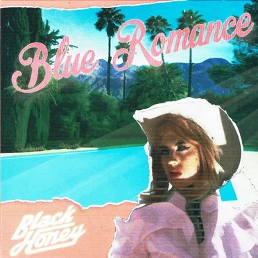 Blue Romance by Black Honey - album cover