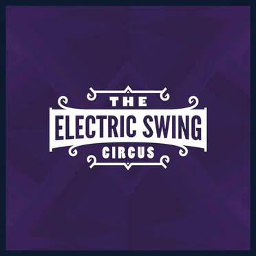 The Electric Swing Circus